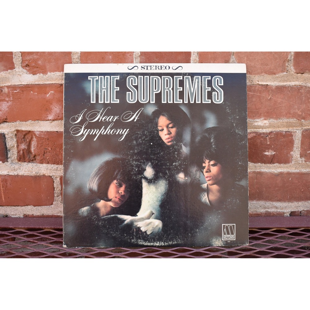 The Supremes I Hear A Symphony Vinyl LP Vintage 1966 Original Motown 643 Stereo